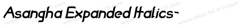 Asangha Expanded Italics字体转换